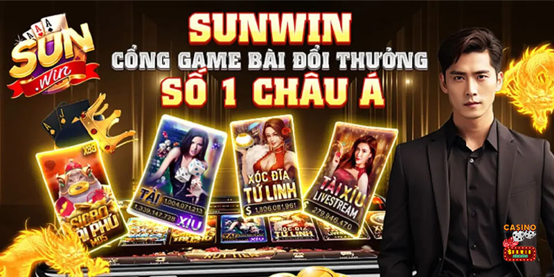 Cổng game số 1 Châu Á không có đối thủ - SUNWIN